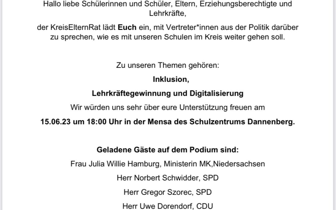Kreiselternrat – Podiumsdiskussion 2.0 „Schule ist Zukunft!!“ am 15. Juni 2023 um 18 Uhr in der Mensa des Fritz-Reuter Gymnasiums in Dannenberg